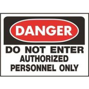 DANGER-DO NOT ENTER
