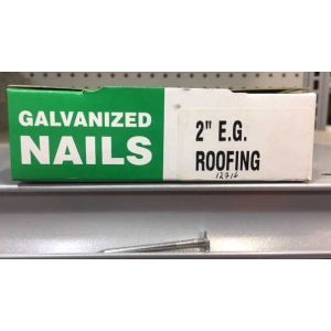 1# (2) EG ROOF NAILS